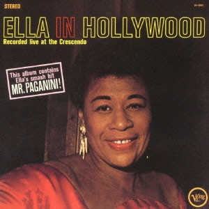 ELLA FITZGERALD / エラ・フィッツジェラルド / ELLA IN HOLLYWOOD / エラ・イン・ハリウッド