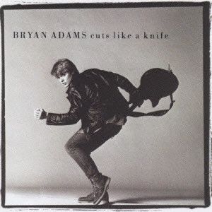 BRYAN ADAMS / ブライアン・アダムス / カッツ･ライク･ア･ナイフ（紙