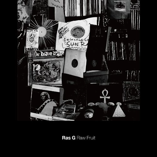RAS G / ラス・G / Ｒａｗ　Ｆｒｕｉｔ