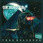 OZ KNOZZ / TRUE BELIEVER