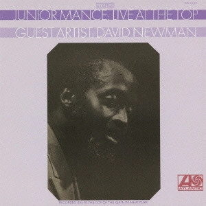 JUNIOR MANCE / ジュニア・マンス / ライヴ・アット・ザ・トップ / LIVE AT THE TOP OF THE GATE