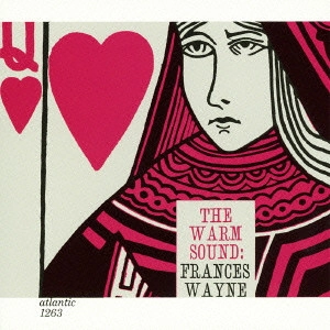 FRANCES WAYNE / フランシス・ウェイン / ウォーム・サウンド / THE WARM SOUND