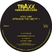 KOOL VIBE / SPREADIN' THE VIBE PT.1