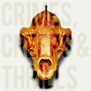 YOU ANIMALS / ユー・アニマルズ / CRIMES, CREEPS & THRILLS CD
