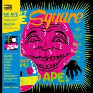 V.A. (GARAGE) / DON'T BE SQUARE GO APE!