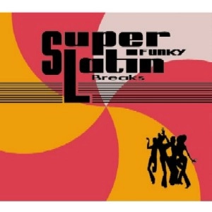DJ MURO / DJムロ / ＳＵＰＥＲ　ＦＵＮＫＹLATIN BREAKS