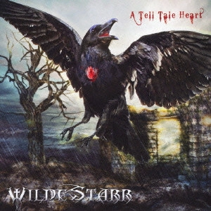 WILDE STARR / ワイルド・スター / ア・テル・テール・ハート