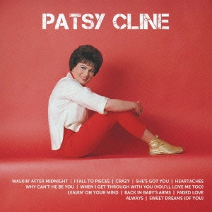 パッツィ・クライン / アイコン～ベスト・オブ・パッツィ・クライン / ICON - BEST OF PATSY CLINE