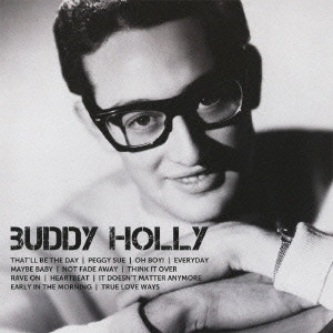 BUDDY HOLLY / バディ・ホリー / アイコン~ベスト・オブ・バディ・ホリー / ICON - BEST OF BUDDY HOLLY
