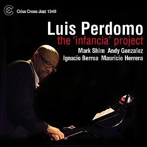 LUIS PERDOMO / ルイス・ペルドモ / INFANCIA PROJECT