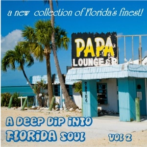 V.A. (A DEEP DIP INTO) / VOL.2 DEEP DIP INTO FLORIDA SOUL