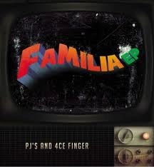 PJ'S and 4CE FINGER / ＦＡＭＩＬＩＡ　ＥＰ