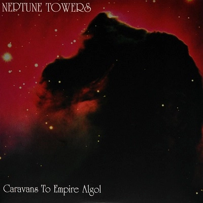 NEPTUNE TOWERS / ネプチューン・タワー / CARAVANS TO EMPIRE ALGOL<SLIPCASE>