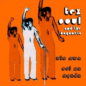 TEX SOUL & THE BAYONETS / テックス・ソウル & ザ・バイオネッツ / UTO NWA - OSI NA NGADA