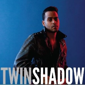TWIN SHADOW / ツイン・シャドウ / CONFESS