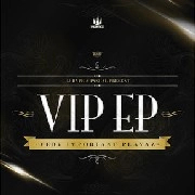 V.A.(DJ HAZARD,ERB N DUB & LEGACY,ORIGINAL SIN & TAXMAN...)  / VIP EP VERY IMPORTANT PLAYAZ
