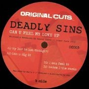 DEADLY SINS(HOUSE) / CAN U FEEL MY LOVE EP