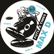 MAX D / ORGIES OF THE HEMP EATERS/SLICK