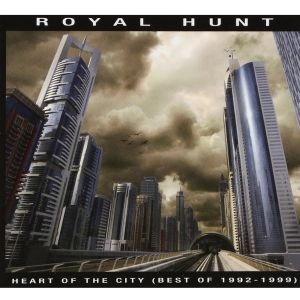 ROYAL HUNT / ロイヤル・ハント / HEART OF THE CITY (BEST OF 1992-1999)<DIGI>