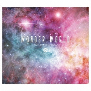 WONDER WORLD / click here to download / CLICK HERE TO DOWNLOAD