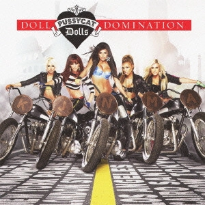 PUSSYCAT DOLLS / ドール・ドミネーション / DOLL DOMINATION