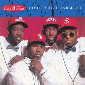 BOYZ II MEN / ボーイズ・トゥー・メン / クーリーハイハーモニー[+6] / COOLEYHIGHHARMONY (+ 6)