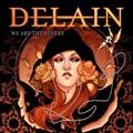 DELAIN / ディレイン / WE ARE THE OTHERS<DELUXE EDITION>