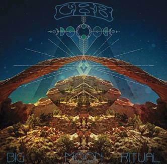 CHRIS ROBINSON BROTHERHOOD / クリス・ロビンソン・ブラザーフッド / BIG MOON RITUAL