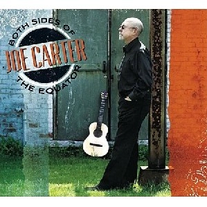 JOE CARTER / ジョー・カーター / BOTH SIDES OF THE EQUATOR