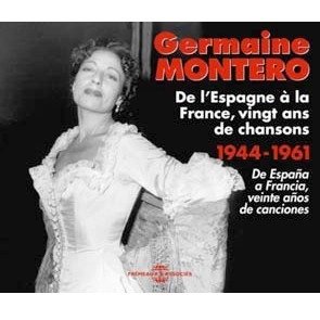GERMAINE MONTERO / ジェルメーヌ・モンテーロ / DE L'ESPAGNE A LA FRANCE, VINGT ANS DE CHA