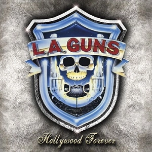 L.A.GUNS / エルエーガンズ / ハリウッド･フォーエヴァー