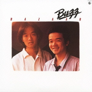 BUZZ / バズ / バズ・バザール