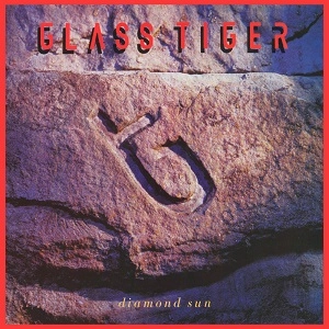 GLASS TIGER / グラス・タイガー / DIAMOND SUN