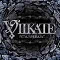 VIIKATE / PETAJAVERAJAT