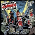 BLOODSUCKING ZOMBIES FROM OUTER SPACE / ブラッドサッキングゾンビーズフロムアウタースペース / DECADE OF DECAY