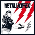 METALUCIFER / メタルシファー / HEAVY METAL HUNTER
