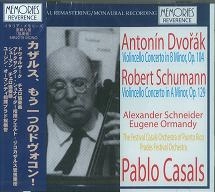 PABLO CASALS / パブロ・カザルス / DVORAK:VCCON/SCHUMANN:VCCON