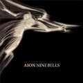 AION / アイオン / ナイン・ベルズ