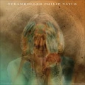 PHILIP SAYCE / フィリップ・セイス / スティームローラー / STEAMROLLER