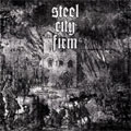 STEEL CITY FIRM / STEEL CITY FIRM