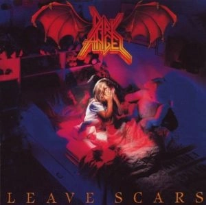 DARK ANGEL / ダーク・エンジェル / LEAVE SCARS
