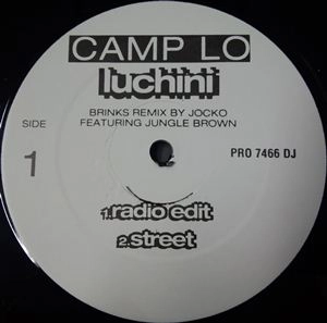 CAMP LO / LUCHINI (REMIX)