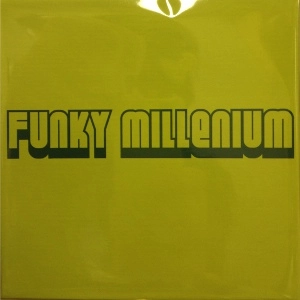 V.A. (FUNKY MILLENIUM) / FUNKY MILLENIUM