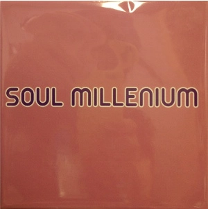 V.A. (SOUL MILLENIUM) / SOUL MILLENIUM