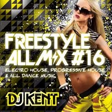 DJ KENT (MONSTER MUSIC) / ＦＲＥＥＳＴＹＬＥ　ＡＬＬ　ＭＩＸ　＃16
