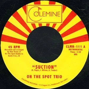 ON THE SPOT TRIO / オン・ザ・スポット・トリオ / SUCTION + CRITICALLY ACCLAIMED SHIT