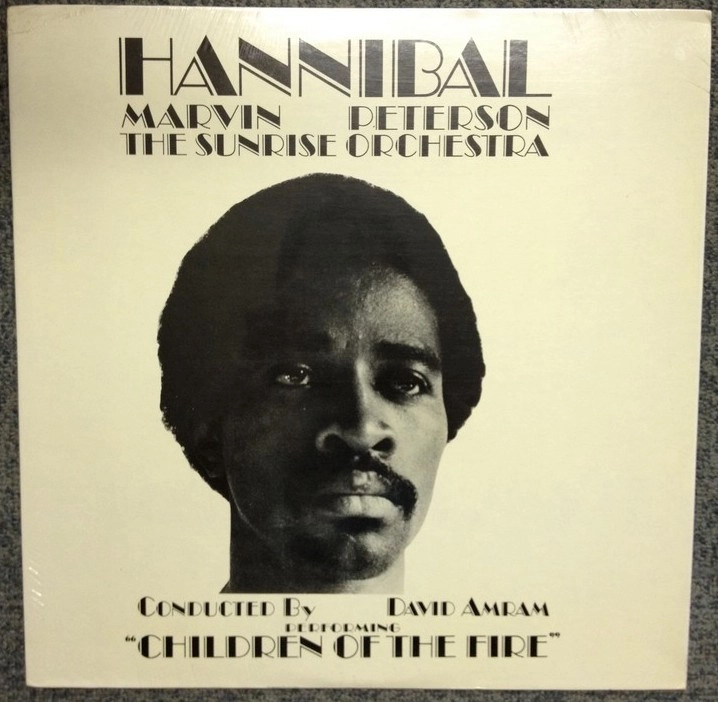 HANNIBAL MARVIN PETERSON / CHILDREN OF THE FIRE