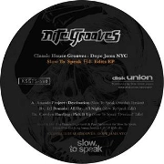 SLOW TO SPEAK / CLASSIC HOUSE GROOVE:DOPE JAMS NYC JAPAN E