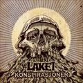 LAKEI / KONSPIRASJONER