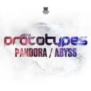 PROTOTYPES / プロトタイプス / PANDORA/ABYSS